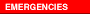 emergencies